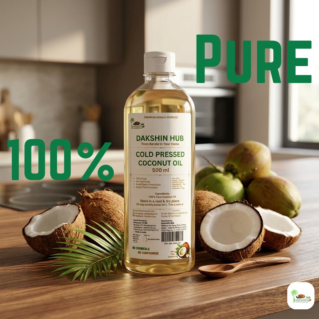 Pure Kerala Virgin Coconut Oil 500 ml - Dakshin Hub | Cold Pressed Virgin Kerala Coconut Oil